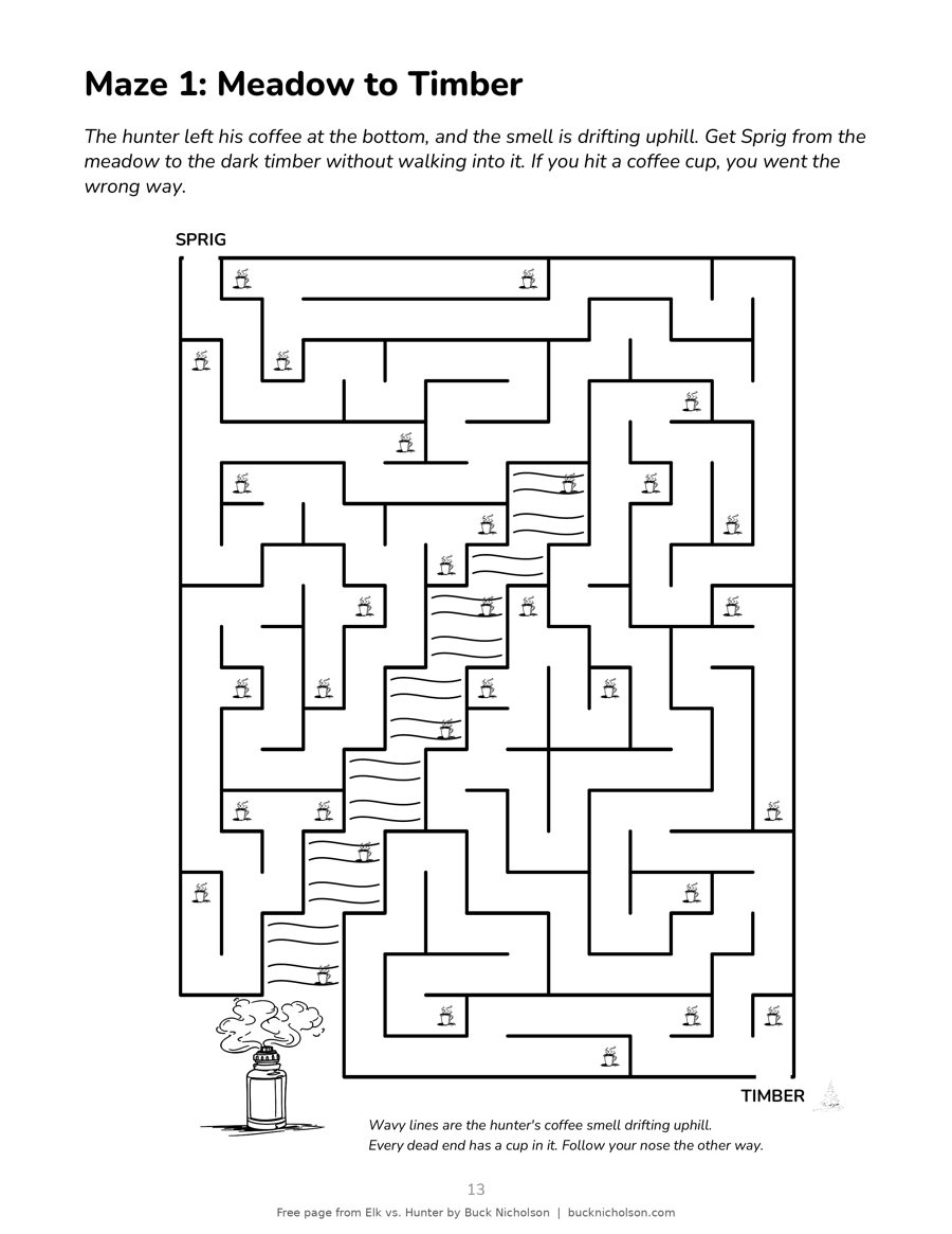 Maze titled Meadow to Timber: help Sprig get from the meadow to the dark timber without walking into the hunter's coffee smell